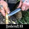 PFS Classes Bushcraft 101 Class Survival Training 1 PFS Classes Bushcraft 101 Class Survival Training