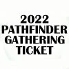 2022 Pathfinder Gathering 1 2022 Pathfinder Gathering