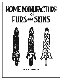 A.R. Harding Publishing Company Home Manufacture Of Furs & Skins Books